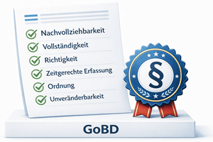6 wichtige Anforderungen der GoBD